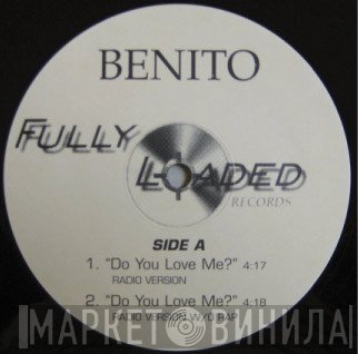 Benito - Do You Love Me