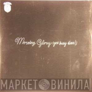 Benjamin Bates - Morning Glory (Get Busy Time!) / Lost Myself In The Way You Close Your Eyes