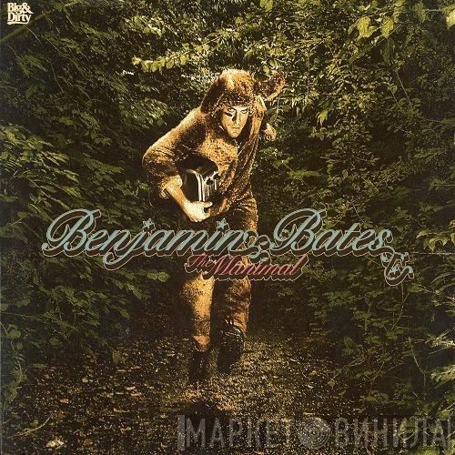 Benjamin Bates - The Manimal / 16!
