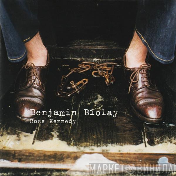 Benjamin Biolay  - Rose Kennedy