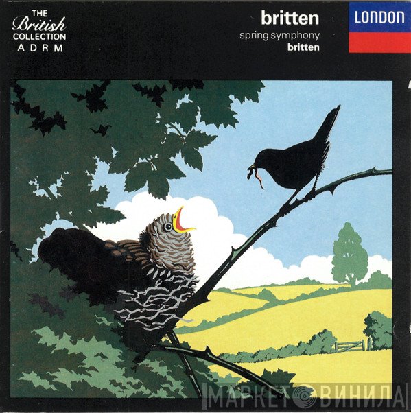 Benjamin Britten  - Spring Symphony
