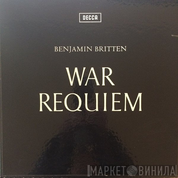 Benjamin Britten - War Requiem