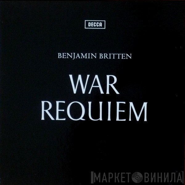 Benjamin Britten - War Requiem
