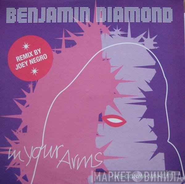 Benjamin Diamond - In Your Arms (We Gonna Make It)