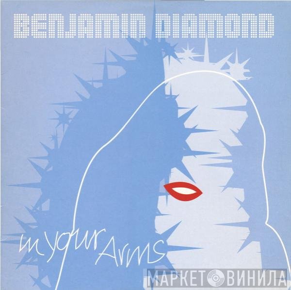 Benjamin Diamond  - In Your Arms