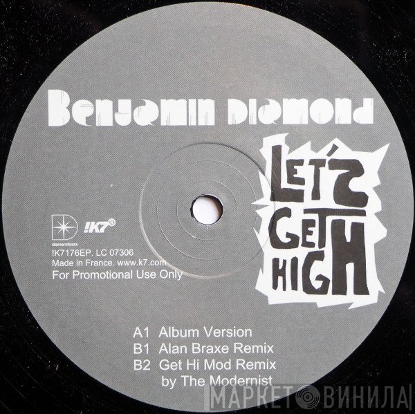 Benjamin Diamond - Let's Get High