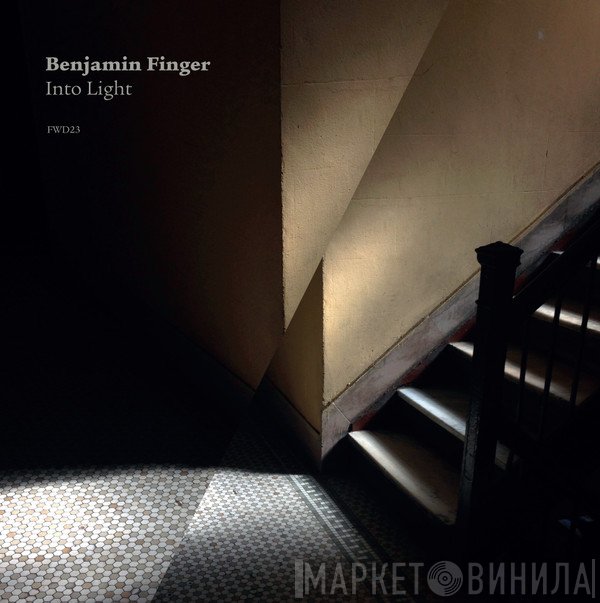 Benjamin Finger  - Into Light