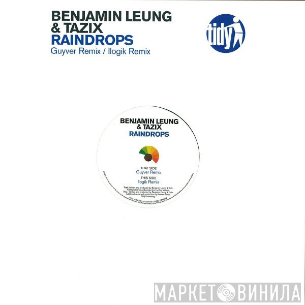 Benjamin Leung, Tazix - Raindrops