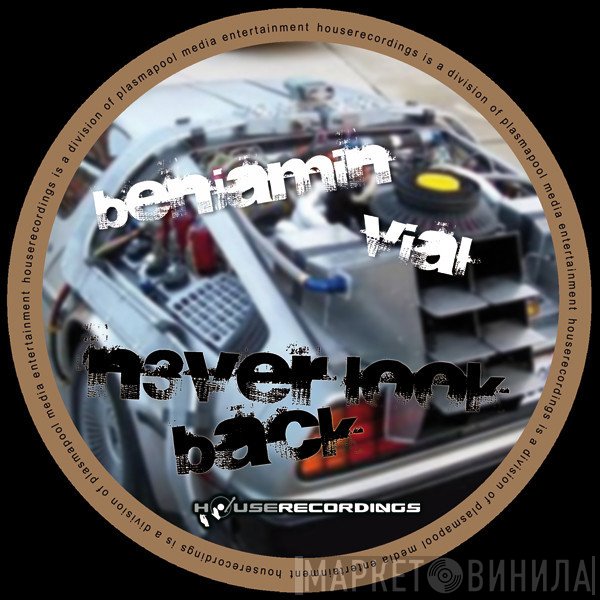 Benjamin Vial  - Never Look Back