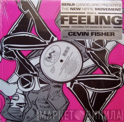 Benji Candelario Presents The New Hippie Movement Featuring Charle' Bishop  - What A Feeling