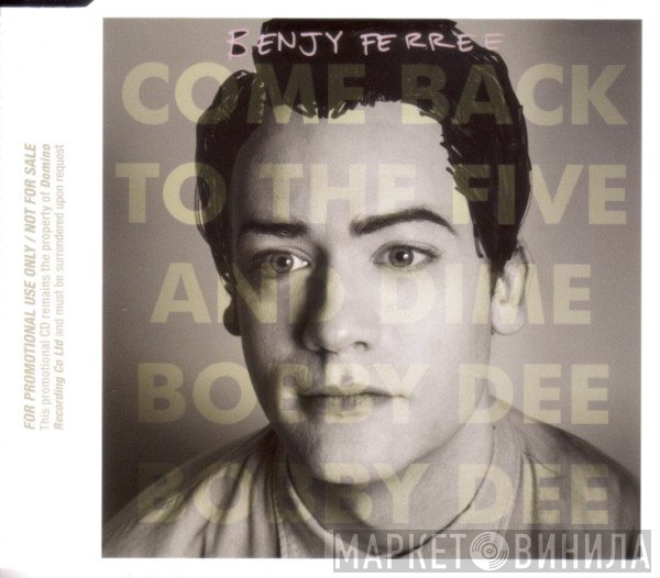 Benjy Ferree - Come Back To The Five And Dime Bobby Dee Bobby Dee