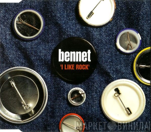 Bennet - I Like Rock