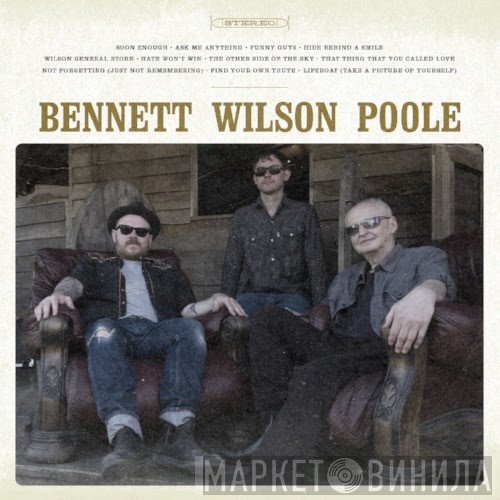 Bennett Wilson Poole - Bennett Wilson Poole