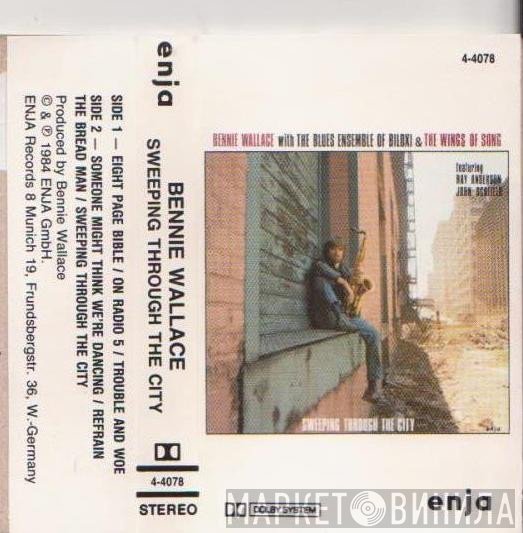 Bennie Wallace - Sweeping Through The City