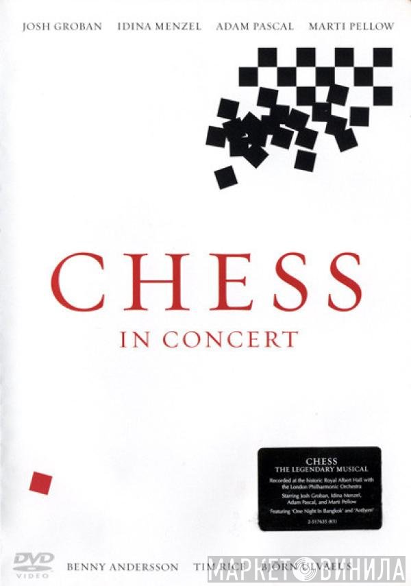 Benny Andersson, Tim Rice, Björn Ulvaeus  - Chess In Concert