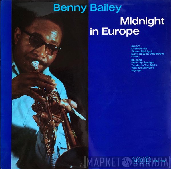 Benny Bailey  - Midnight In Europe