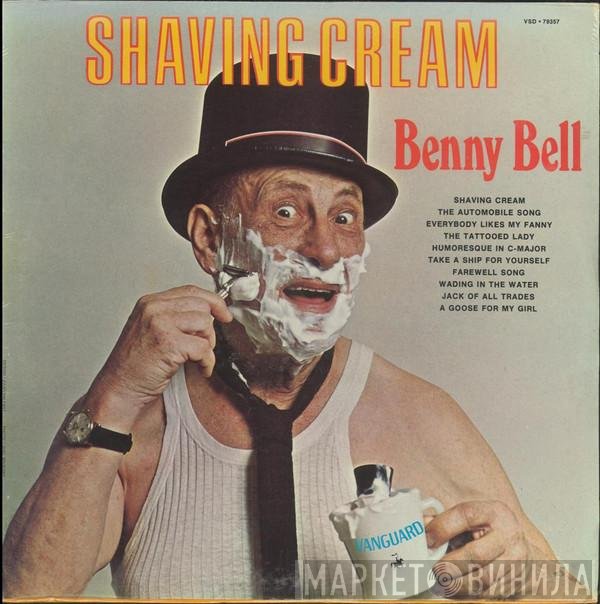 Benny Bell  - Shaving Cream