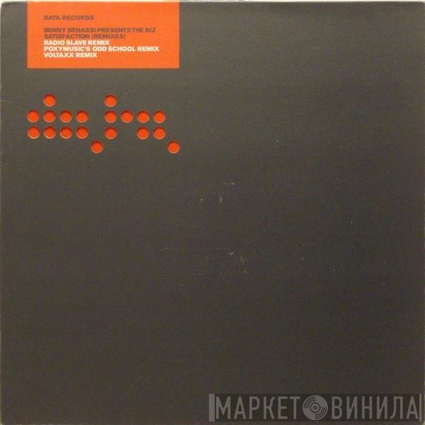 Benny Benassi Presents The Biz   - Satisfaction (Remixes)