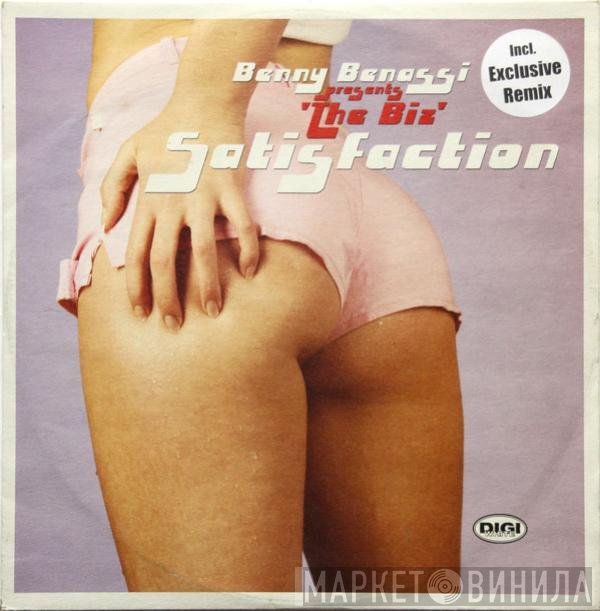 Benny Benassi Presents The Biz   - Satisfaction