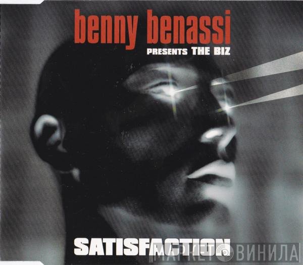 Benny Benassi Presents The Biz   - Satisfaction