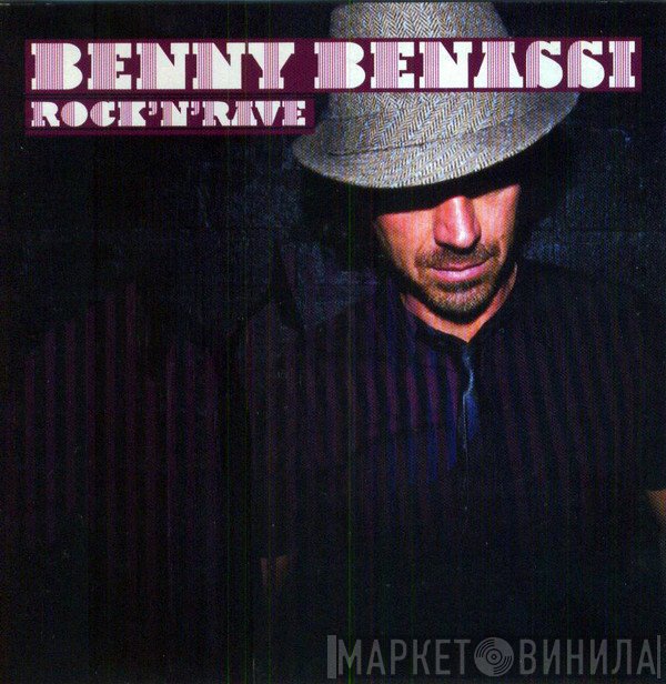 Benny Benassi  - Rock'N'Rave