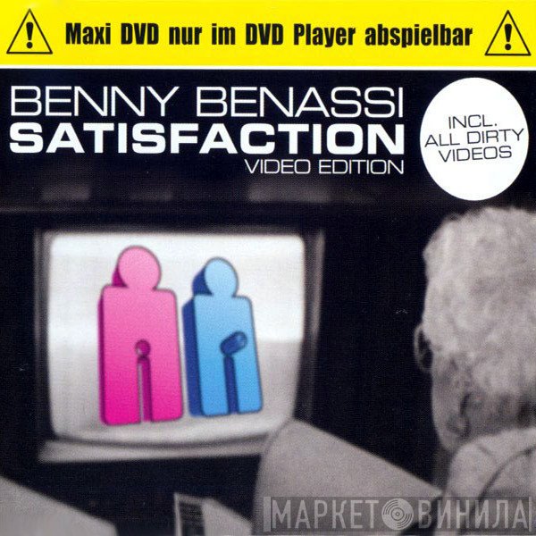 Benny Benassi  - Satisfaction (Video Edition)