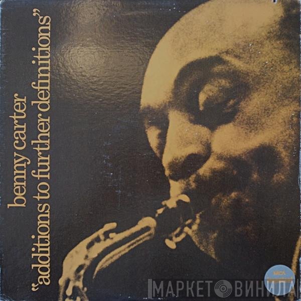 Benny Carter  - Additions To Further Definitions