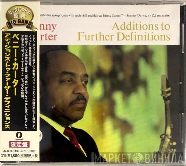 Benny Carter  - Additions To Further Definitions