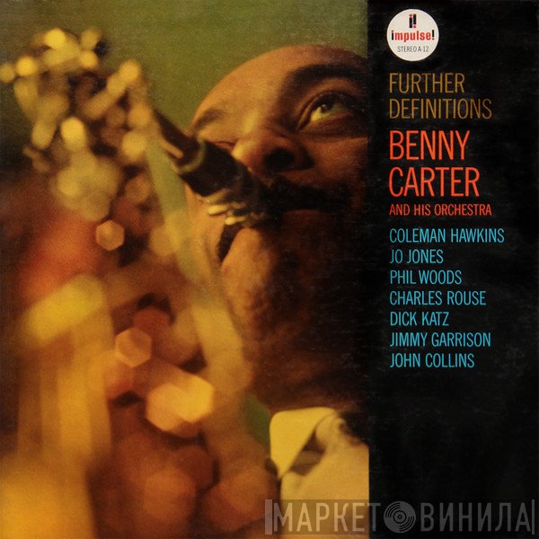 Benny Carter And His Orchestra - Further Definitions