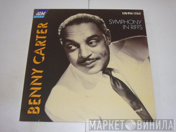 Benny Carter  - Symphony In Riffs