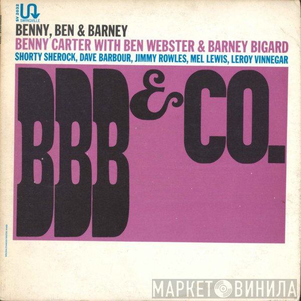 Benny Carter With Ben Webster & Barney Bigard  - BBB & Co.