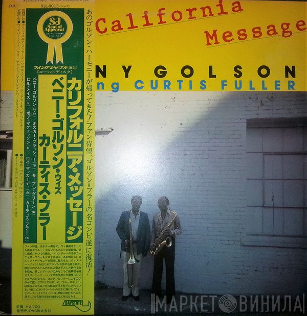 Benny Golson Featuring Curtis Fuller  - California Message