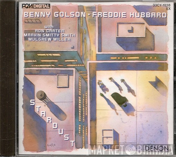 Benny Golson - Freddie Hubbard  - Stardust