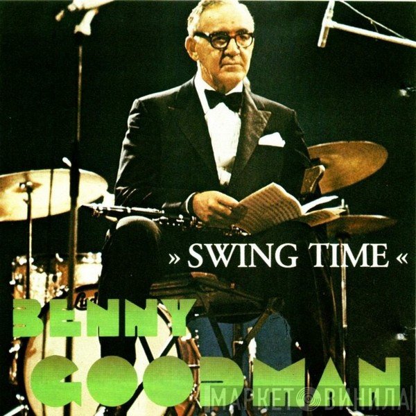 Benny Goodman  - "Swing Time"