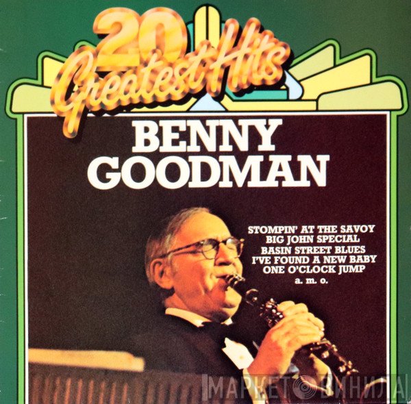 Benny Goodman - 20 Greatest Hits