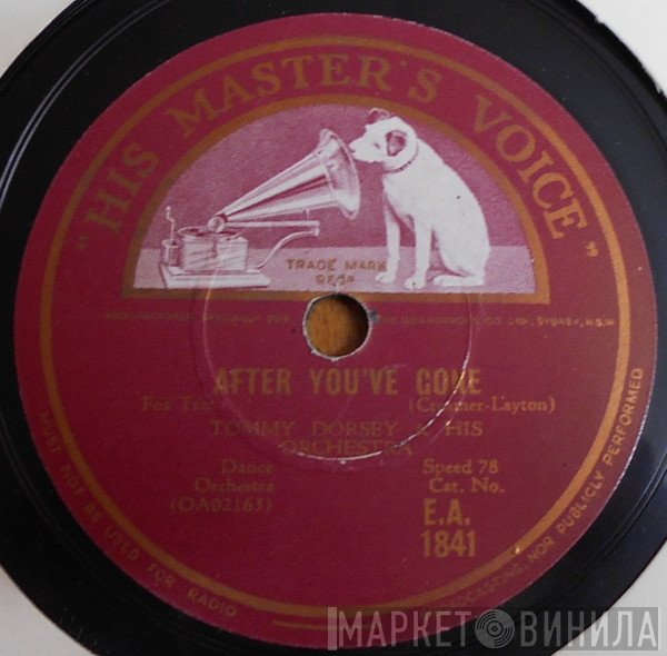 Benny Goodman And His Orchestra / Tommy Dorsey And His Orchestra  - Bugle Call Rag / After You've Gone