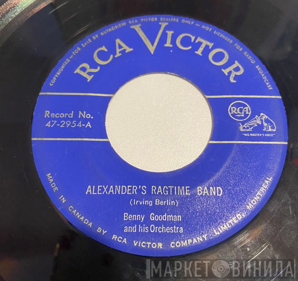 Benny Goodman And His Orchestra  - Alexander's Ragtime Band / Tiger Rag