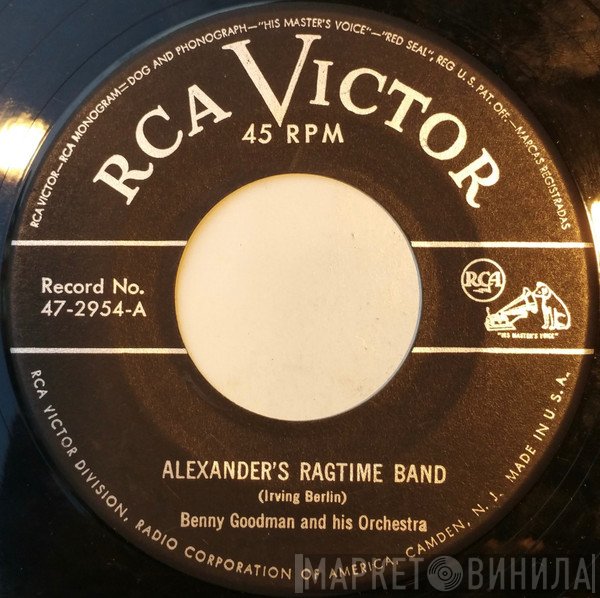 Benny Goodman And His Orchestra  - Alexander's Ragtime Band / Tiger Rag