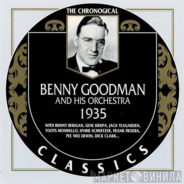 Benny Goodman And His Orchestra  - 1935