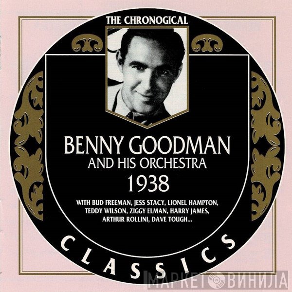 Benny Goodman And His Orchestra  - 1938