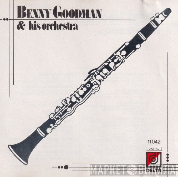 Benny Goodman And His Orchestra - Benny Goodman & His Orchestra