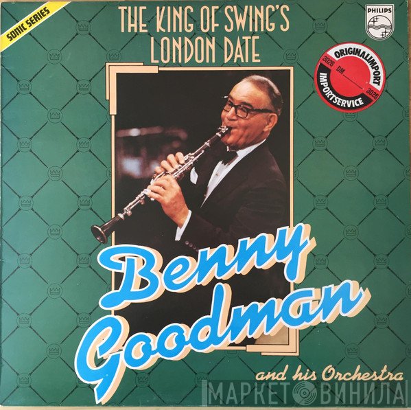 Benny Goodman And His Orchestra - London Date