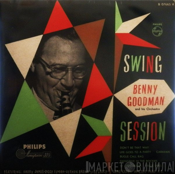 Benny Goodman And His Orchestra  - Swing Session