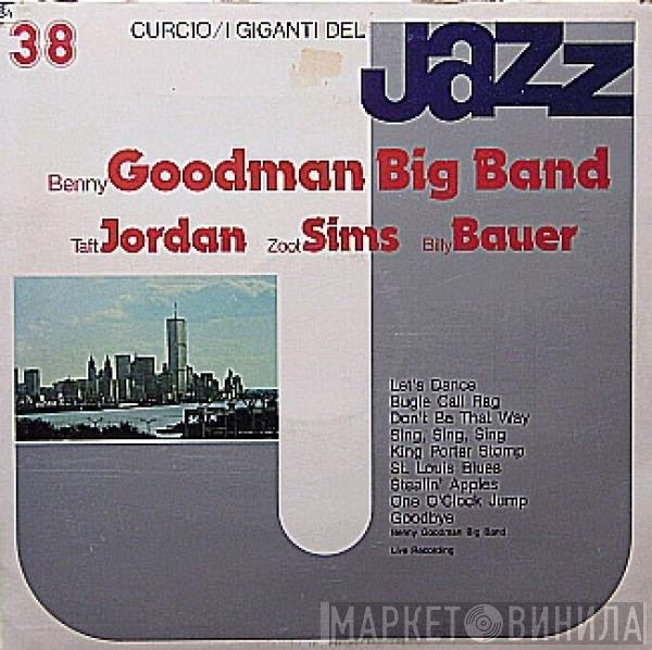 Benny Goodman And His Orchestra, Taft Jordan, Zoot Sims, Billy Bauer - I Giganti Del Jazz 38