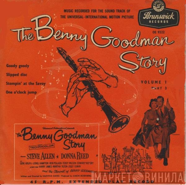 Benny Goodman And His Orchestra - The Benny Goodman Story, Volume 1, Part 3