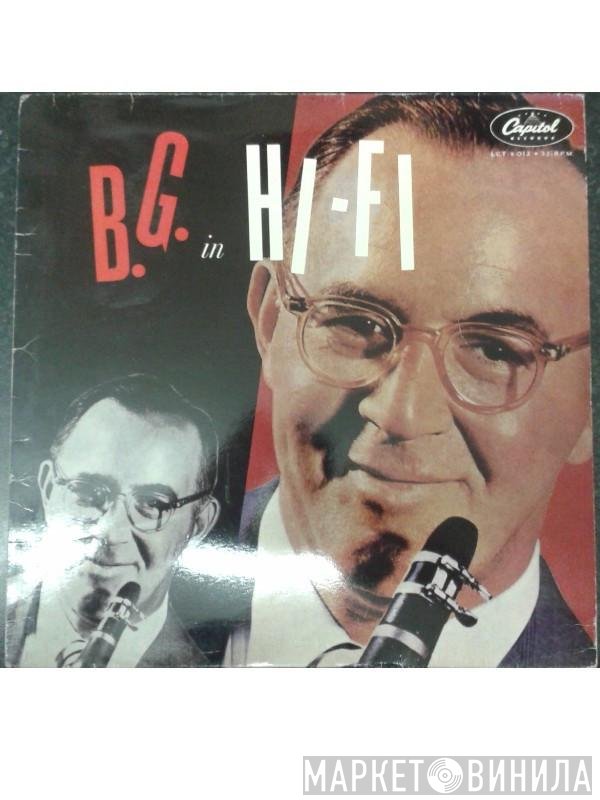 Benny Goodman - B.G. In Hi-Fi
