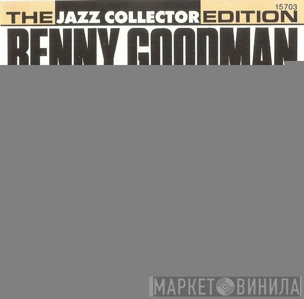 Benny Goodman  - Benny Goodman
