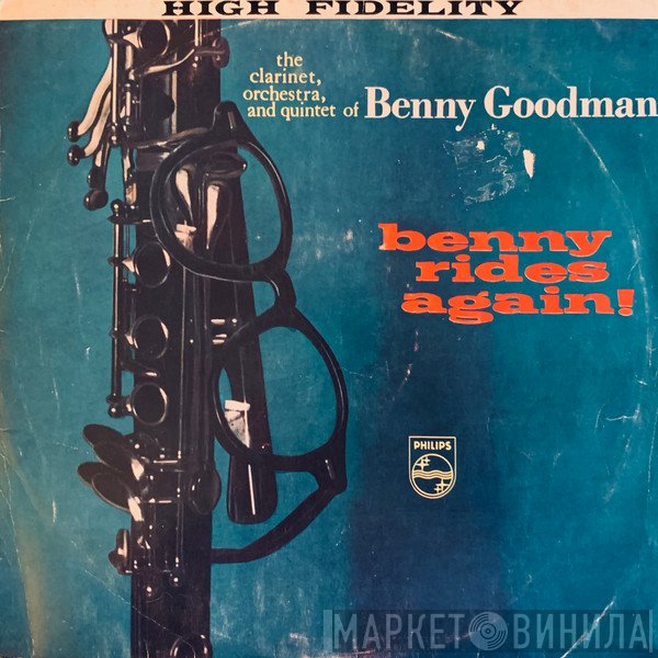 Benny Goodman  - Benny Rides Again!