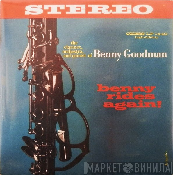Benny Goodman  - Benny Rides Again