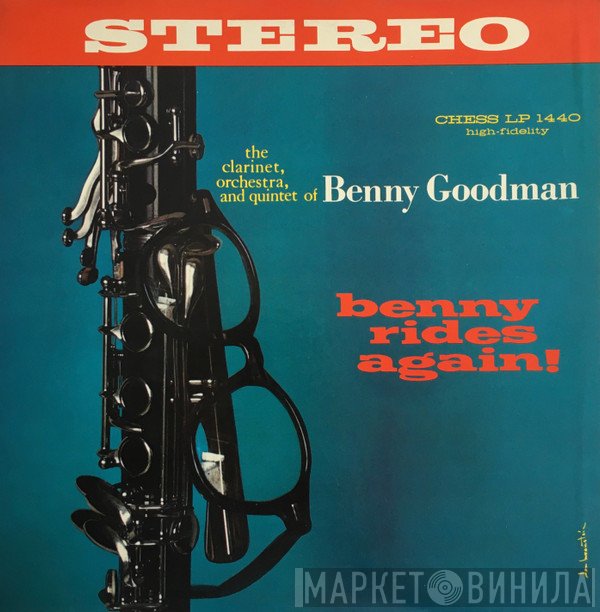 Benny Goodman  - Benny Rides Again